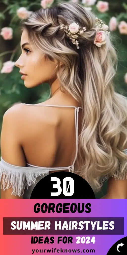 30 Trendy Summer Hairstyles 2024