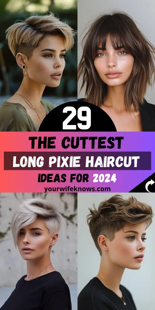 29 Coolest Long Pixie Haircut ideas for 2024