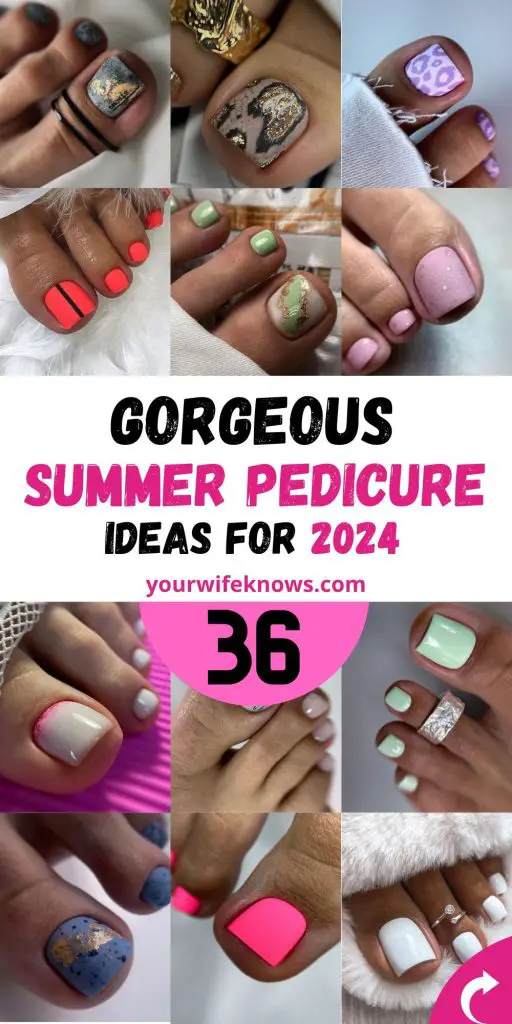 36 Summer Pedicure Ideas for Sunny Days: Your Guide to Seasonal Toe-Tal Bliss